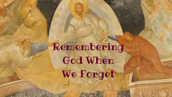 Remembering God