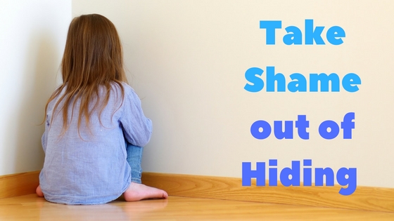 take shame out of hiding